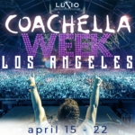 Coachella Week Los Angeles 2025