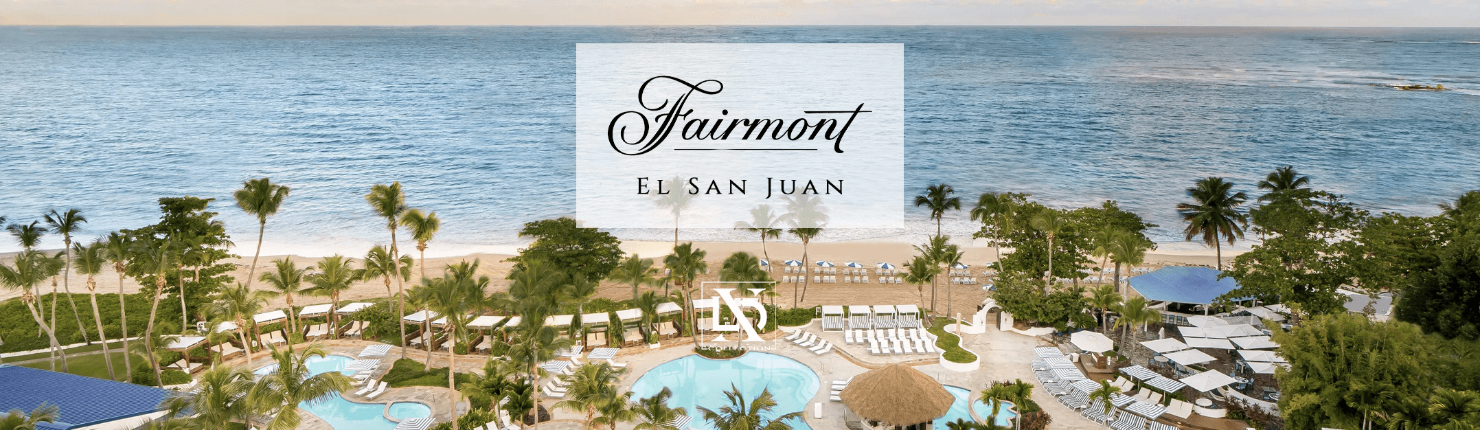 Fairmont El San Juan