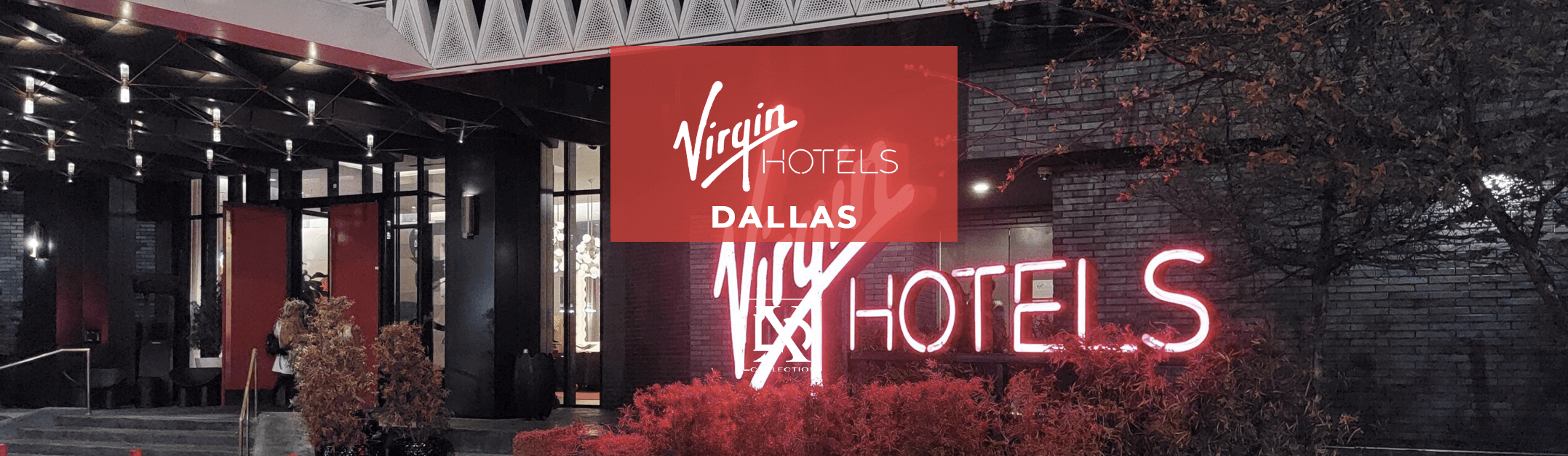 Virgin Hotel Dallas